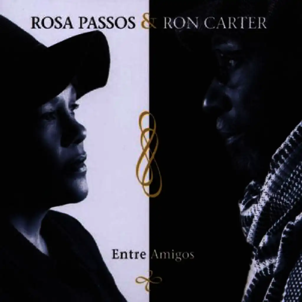 Rosa Passos & Ron Carter