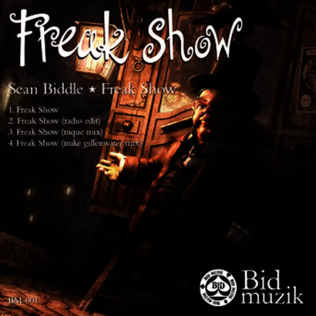 Freak Show (Mike Gillenwater Remix)
