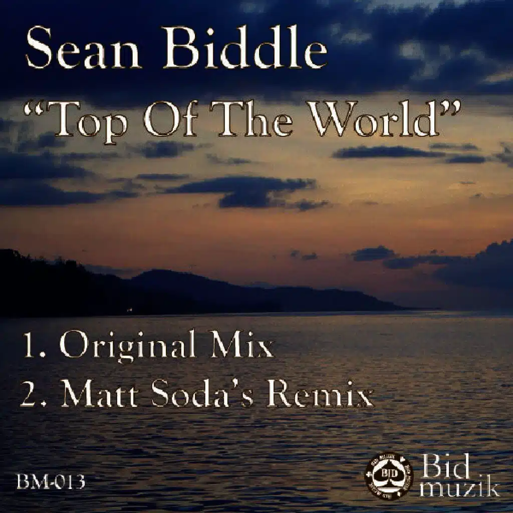 Top of the World (Matt Soda's Sky High Remix)