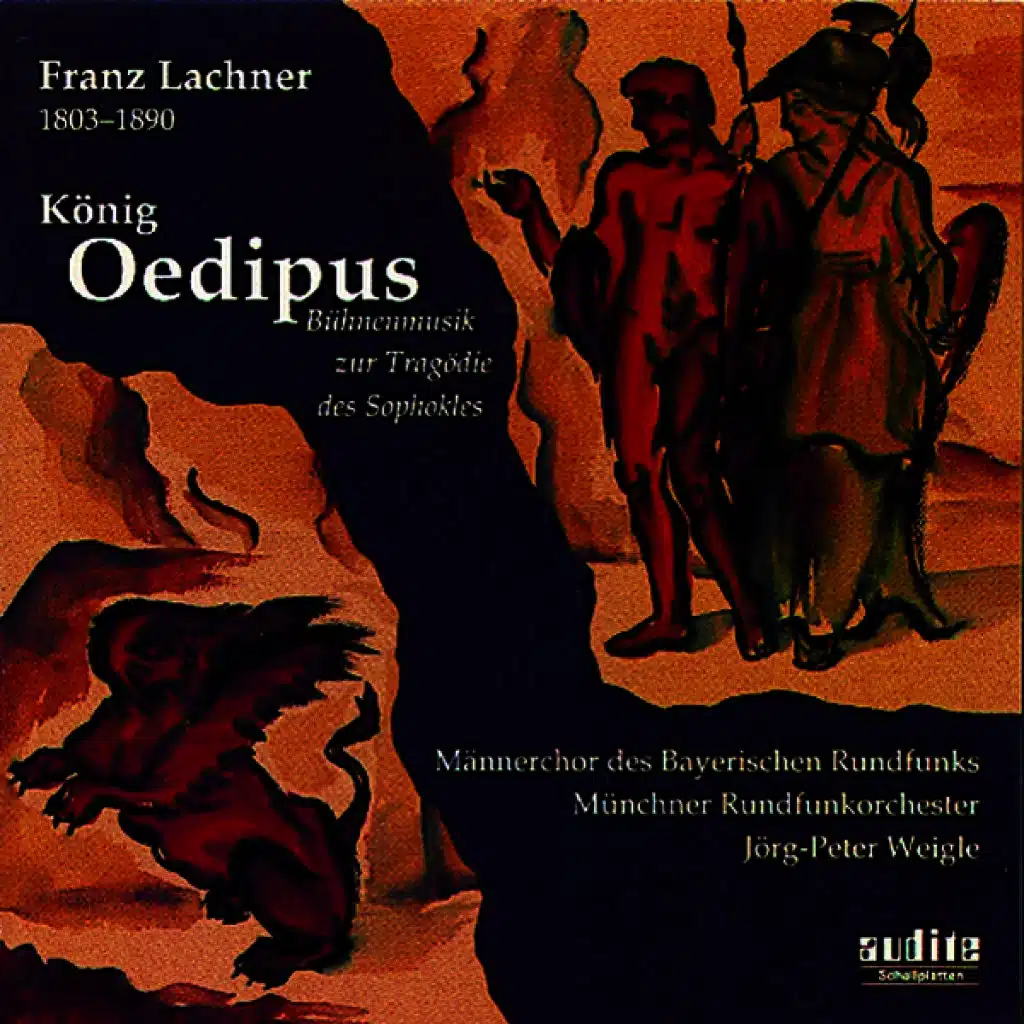 Franz Lachner: König Oedipus