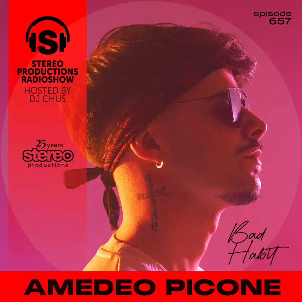 AMEDEO PICONE Stereo Productions Podcast 657