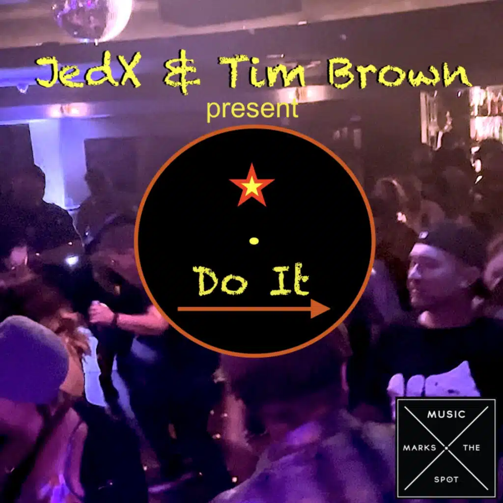 JedX & Tim Brown