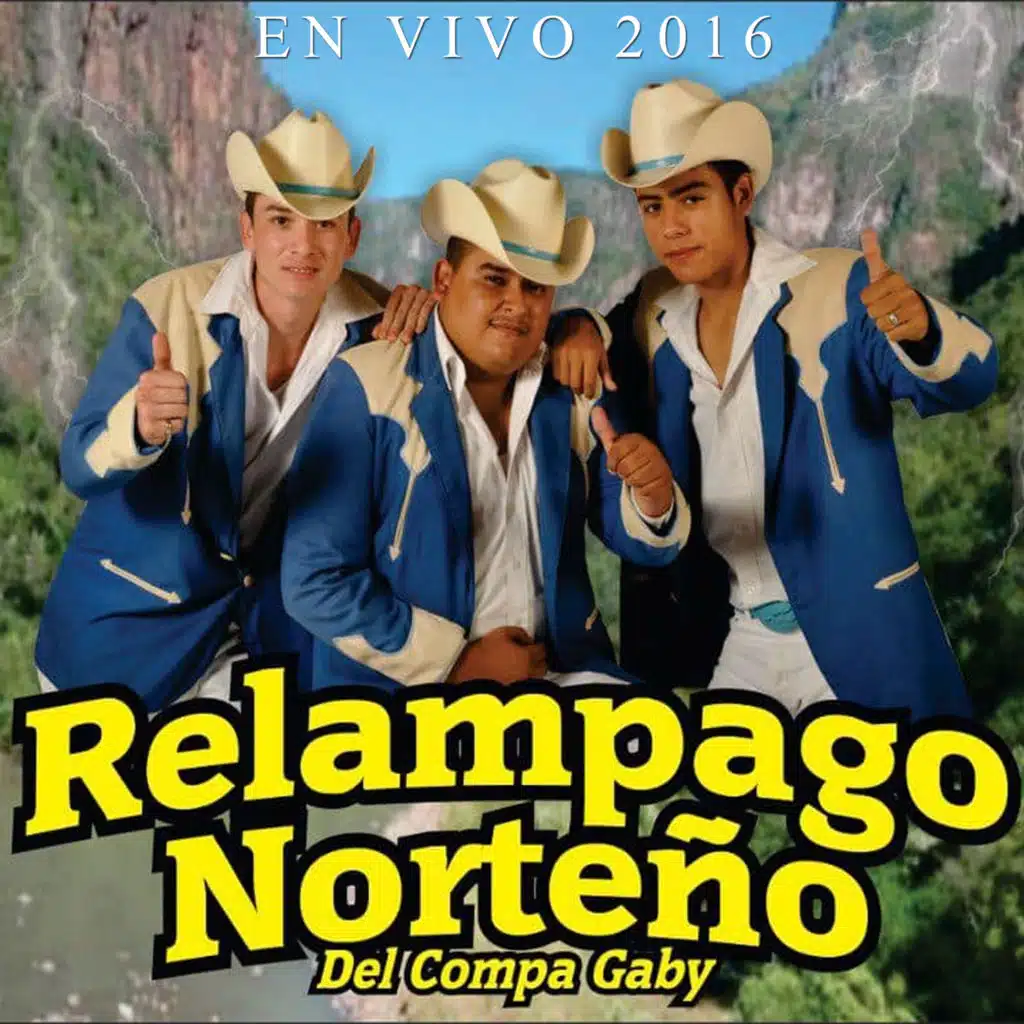 Relámpago Norteño Del Compa Gaby