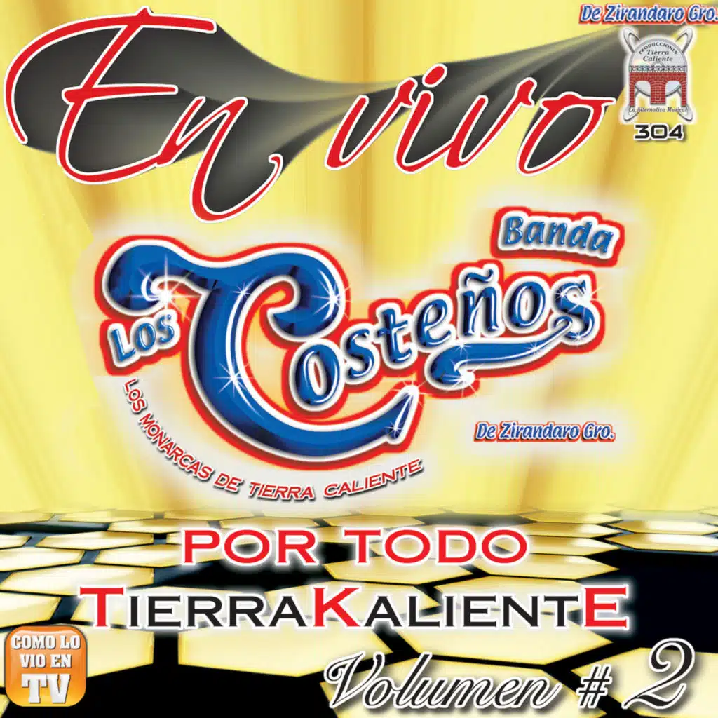 Por Todo Tierra Kaliente, Vol. 2 (En Vivo)