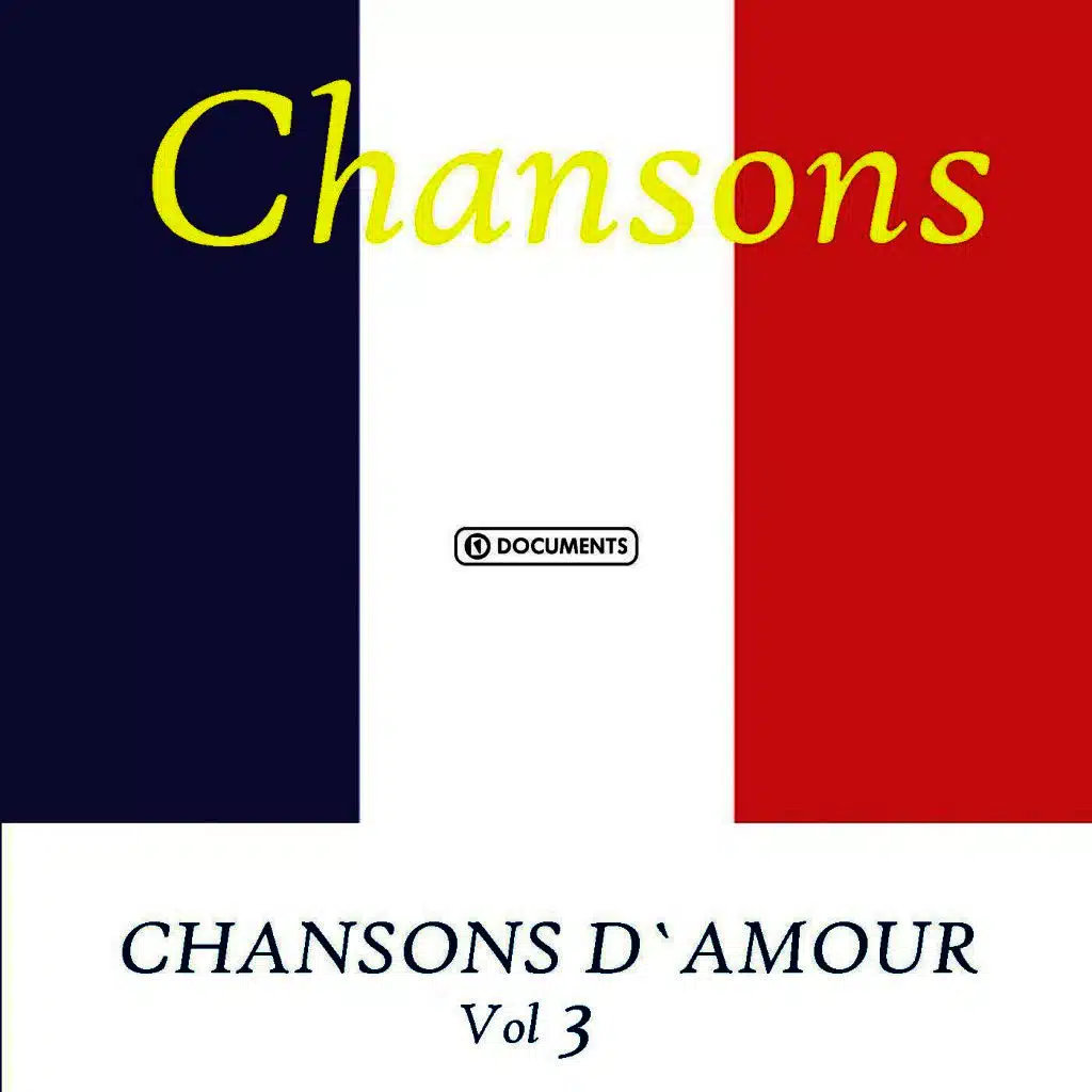 Les plus belles chansons damour (Vol. 3)