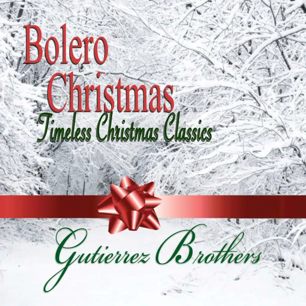 Bolero Christmas: Timeless Christmas Classics
