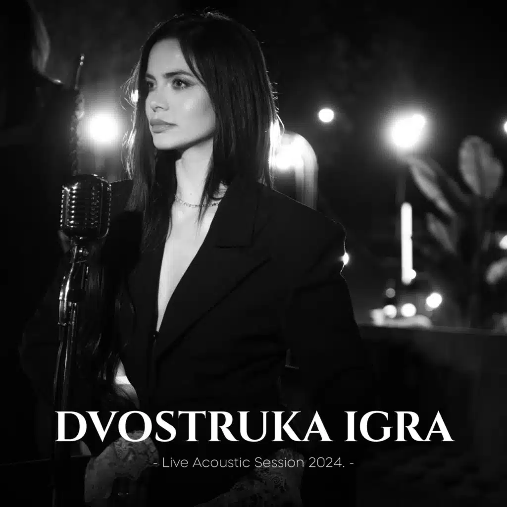 Dvostruka igra (Live Acoustic Session 2024)