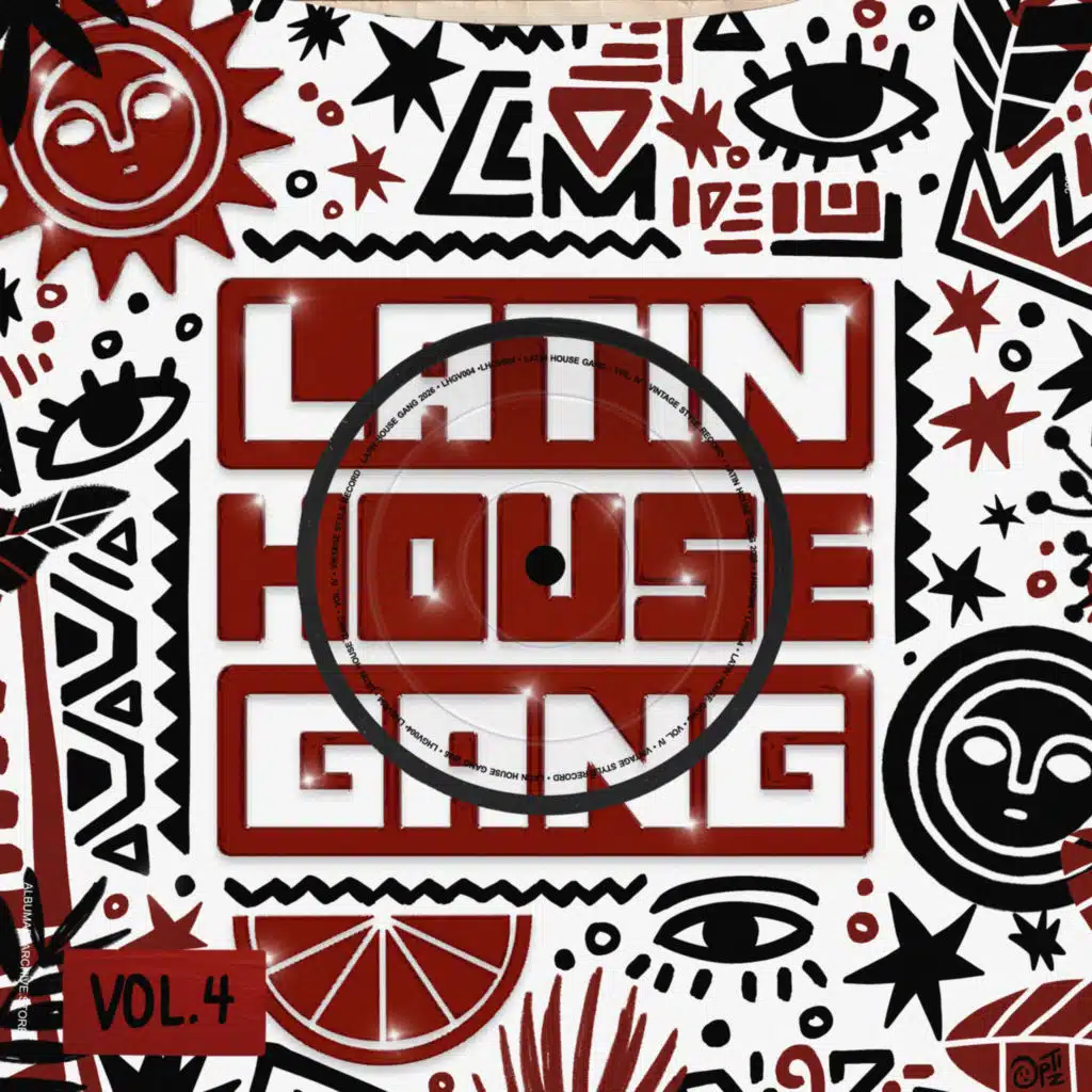 Latin House Gang Vol.4