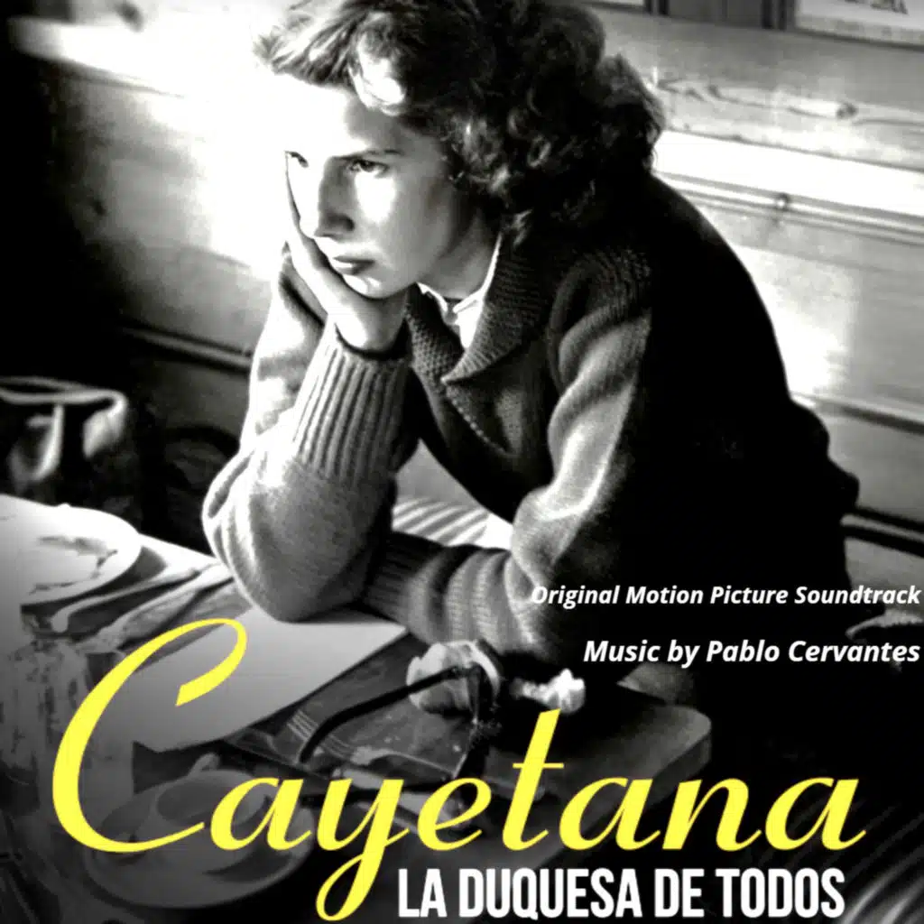 CAYETANA. LA DUQUESA DE TODOS