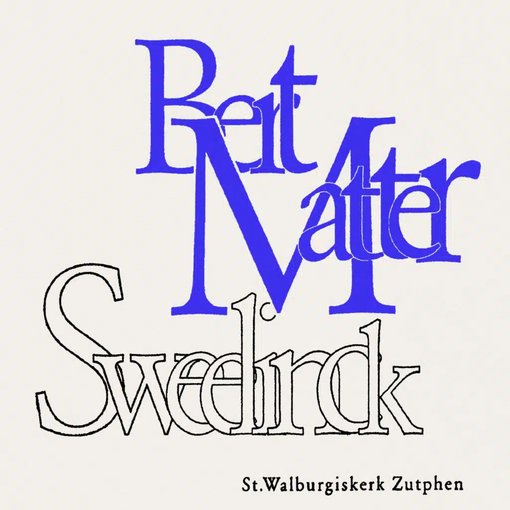Sweelinck: Selected Organ Works