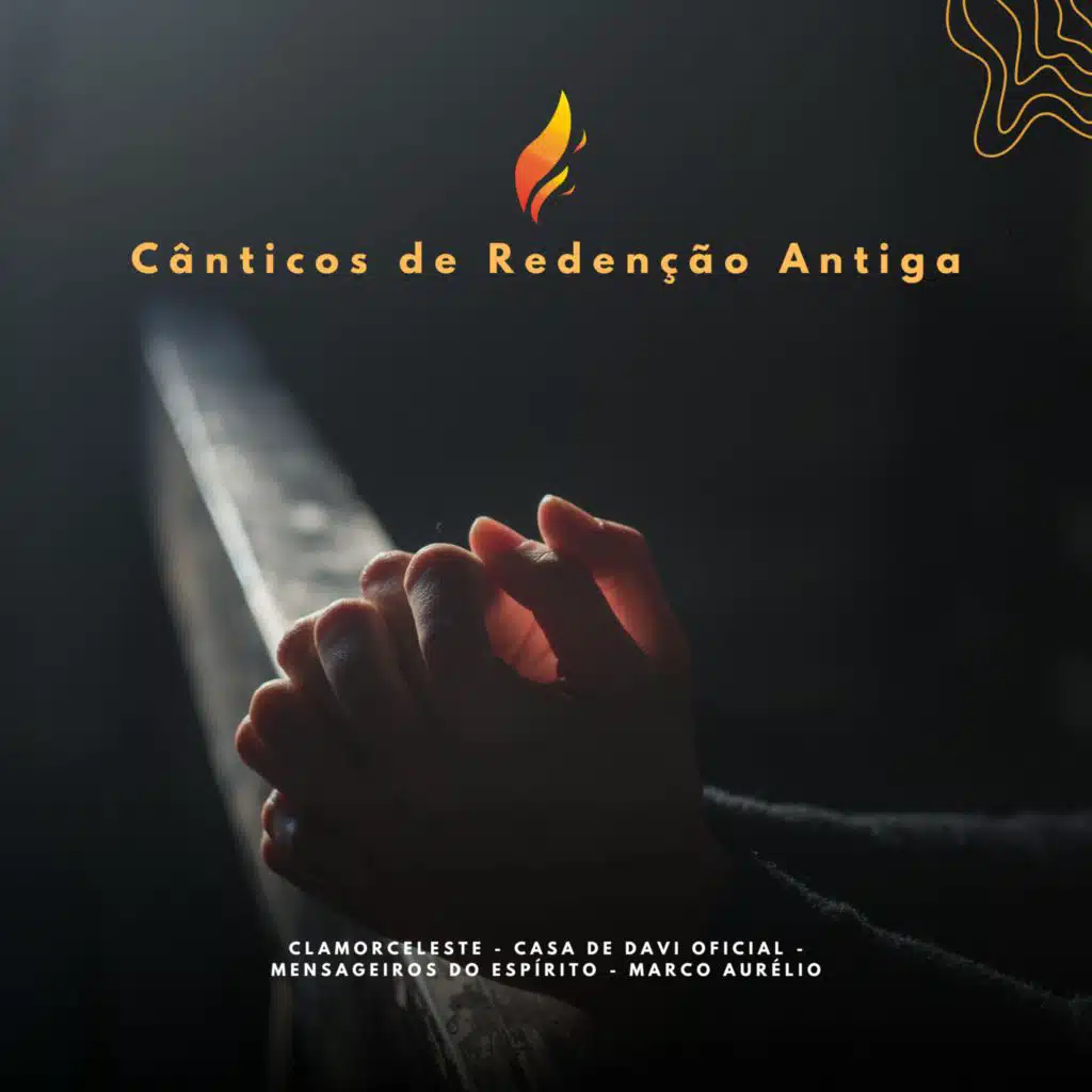 Cânticos de Redenção Antiga