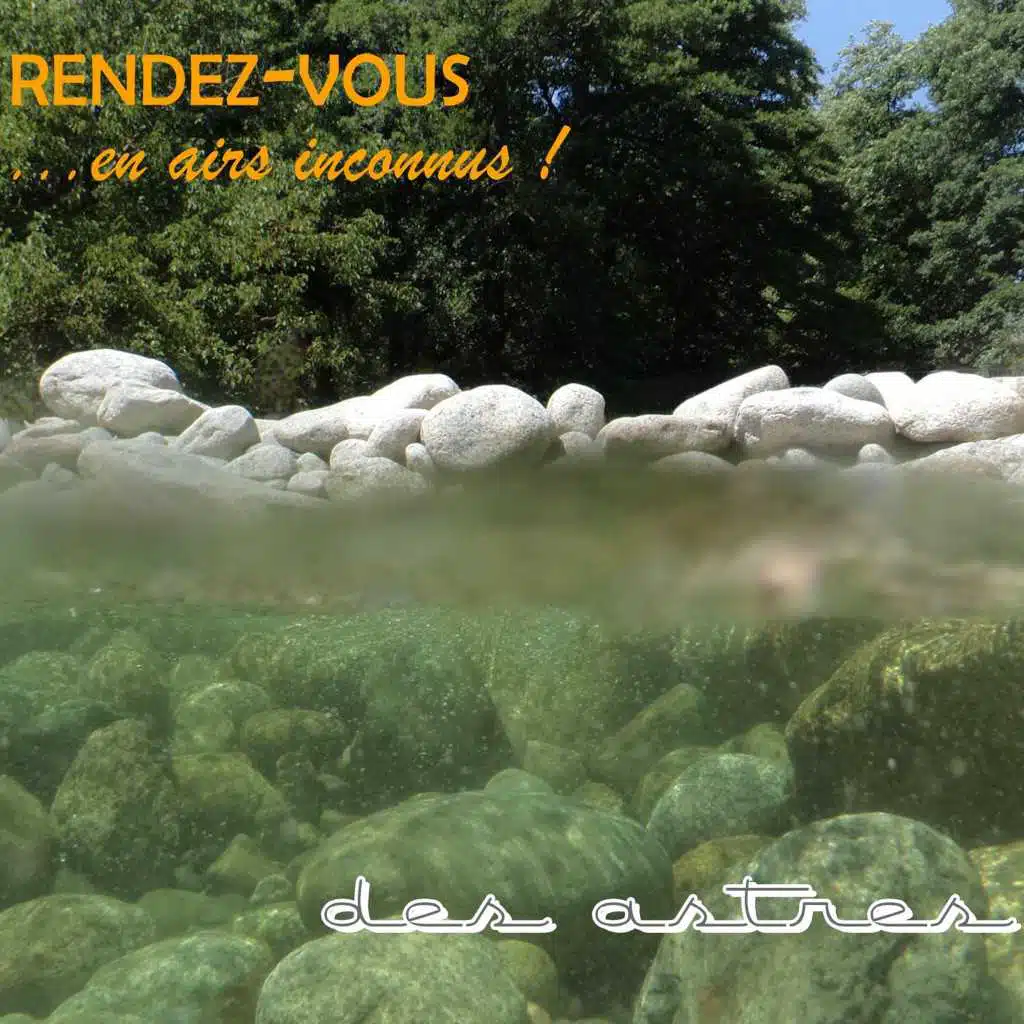 Rendez-Vous....en airs inconnus !