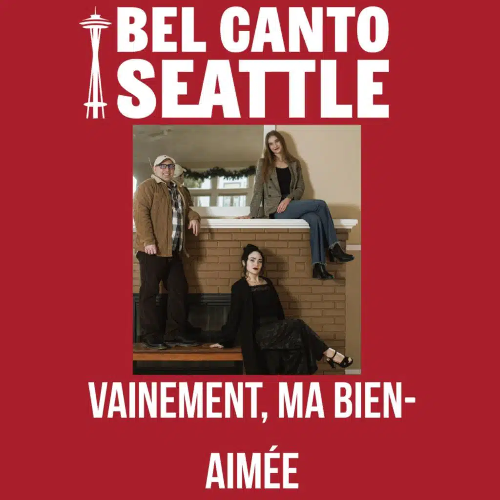 Vainement, Ma Bien-Aimée