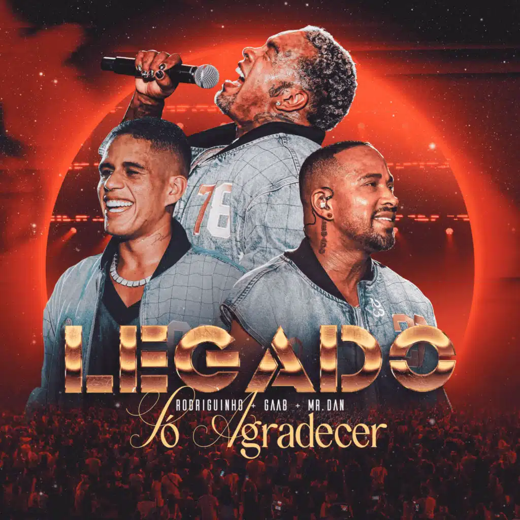 Rodriguinho, Gaab & Mr. Dan