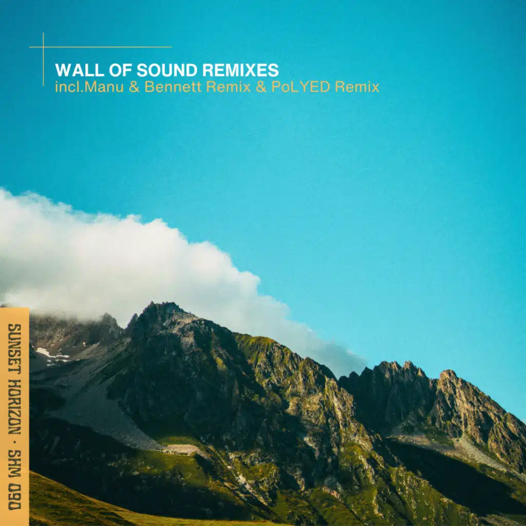 Wall of Sound Remixes