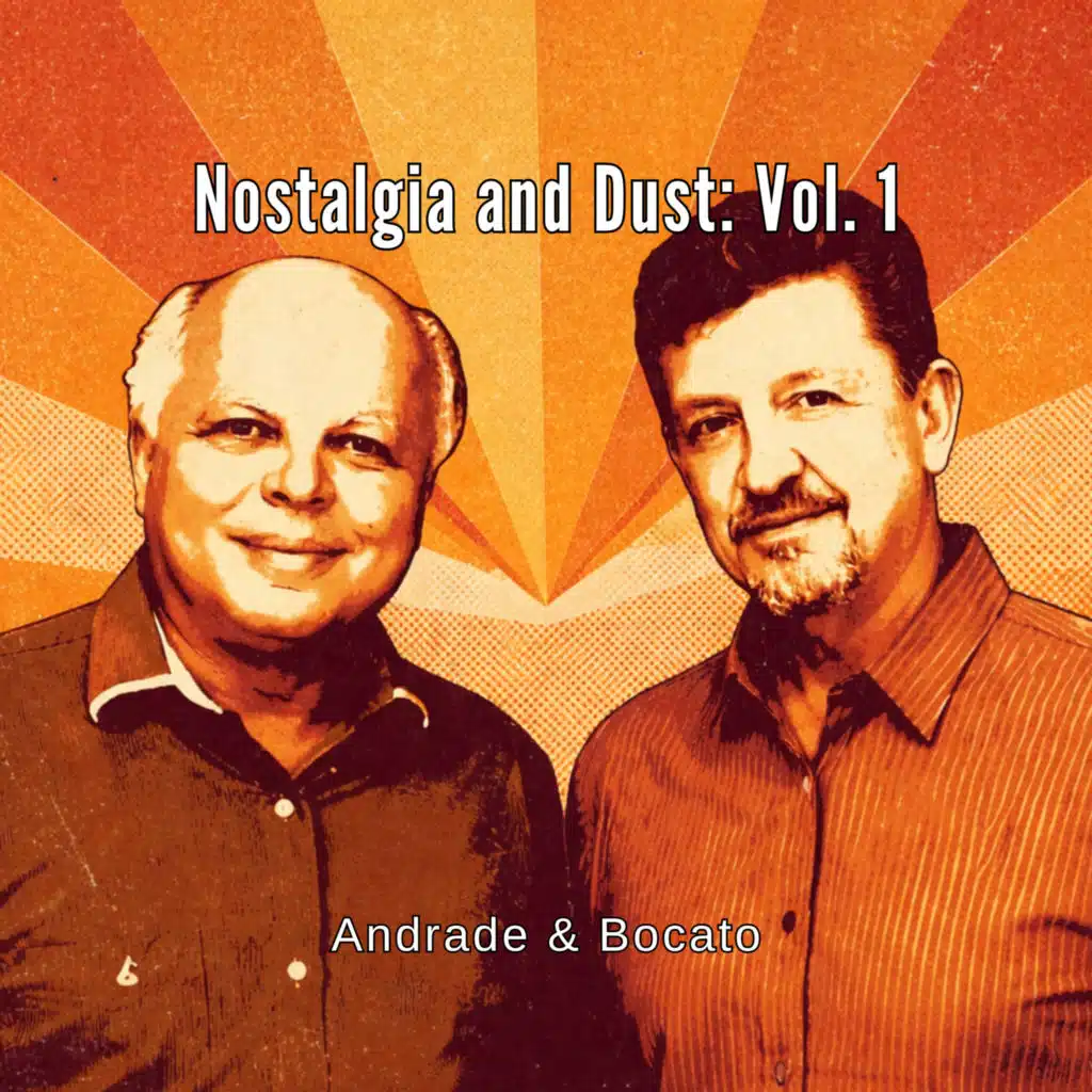 Nostalgia and Dust: Vol. 1