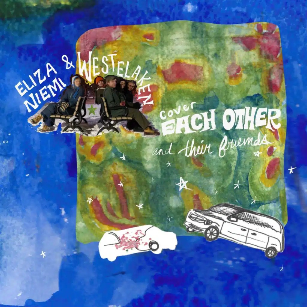 Eliza Niemi & Westelaken Cover Each Other and Their Friends