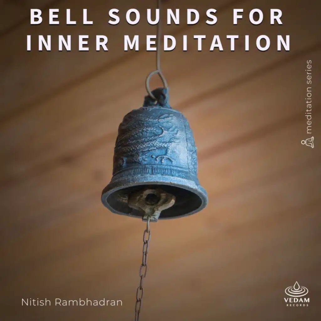 Bell Sounds for Inner Meditation