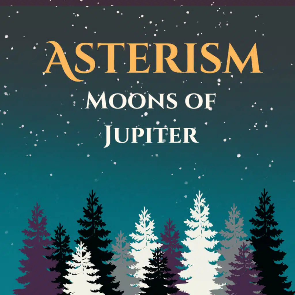 Asterism: The Moons of Jupiter