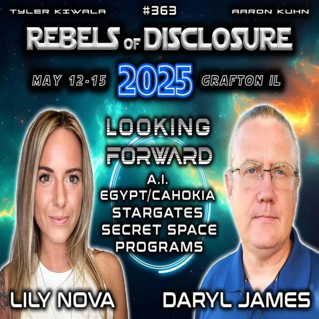 EP 363 | Lily Nova & Daryl James | Looking Forward | Rebels of Disclosure 2025