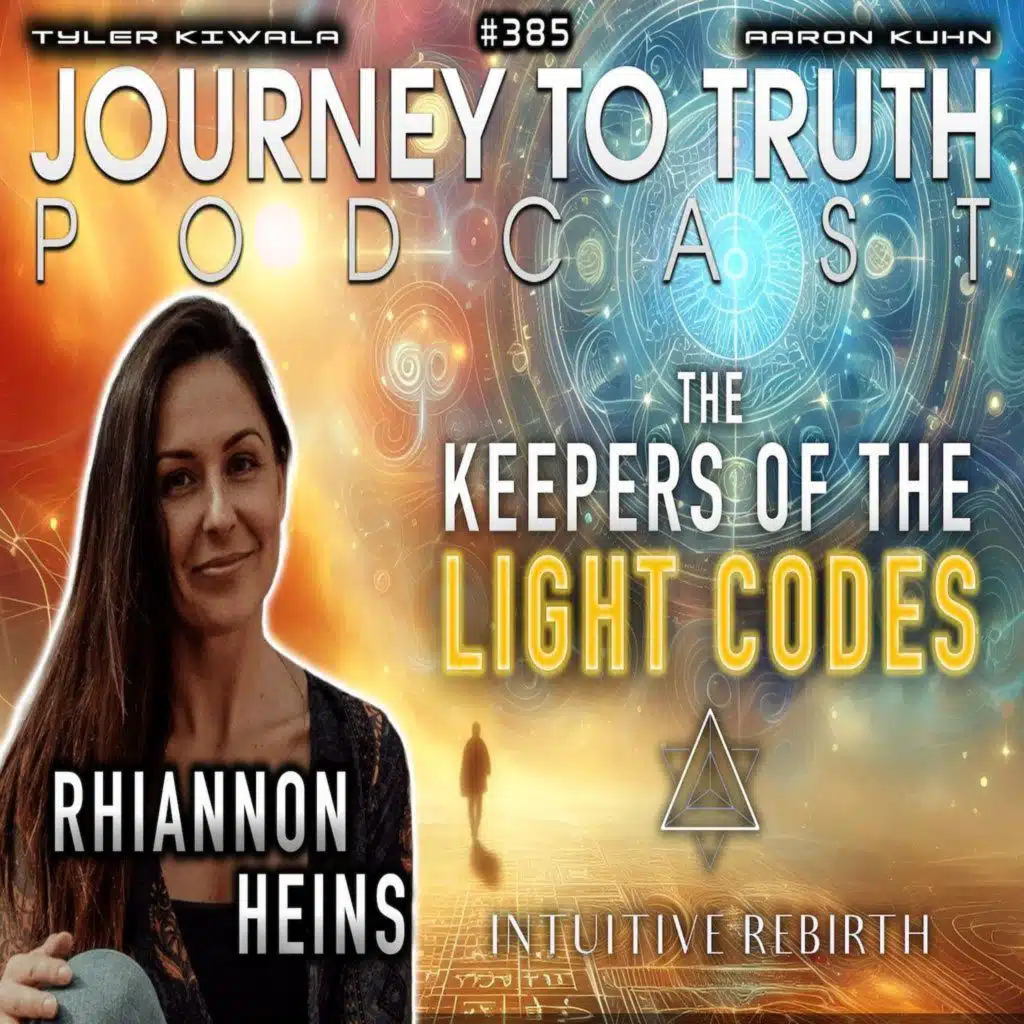 EP 385 | Rhiannon Heins | The Keepers Of The Light Codes | Waking Up The Planet One Soul At A Time