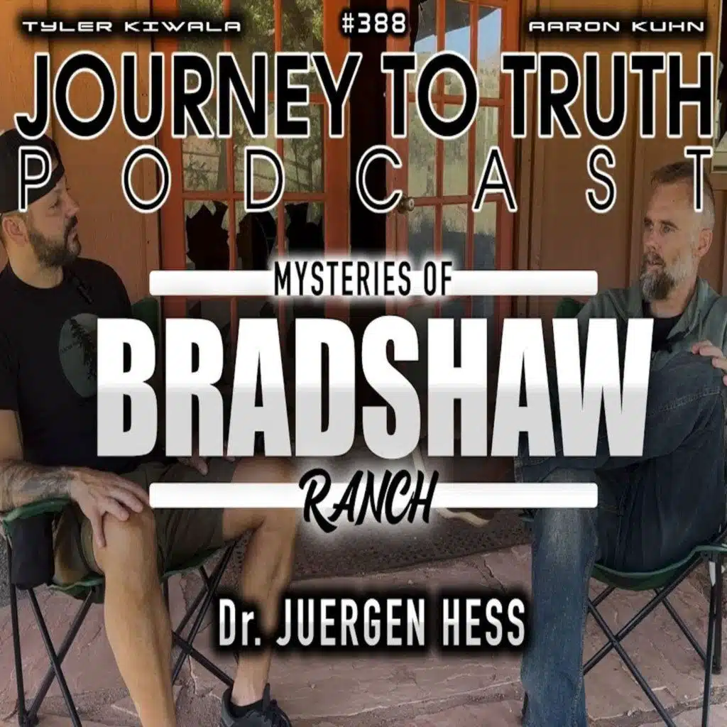 EP 388 | Dr. Juergen Hess | It's ALL Real | Mysteries of Bradshaw Ranch | Remembering John Lear