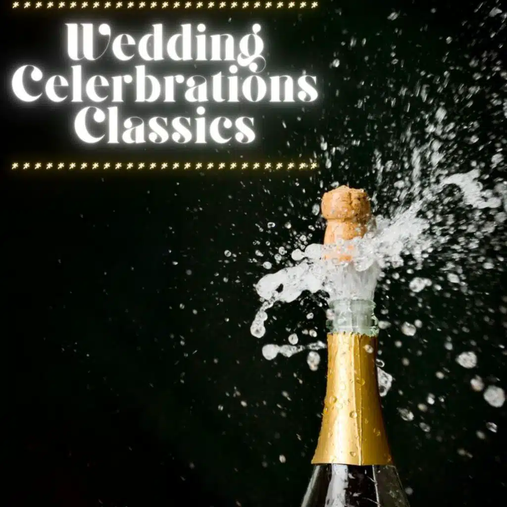 Wedding Celebrations Classics