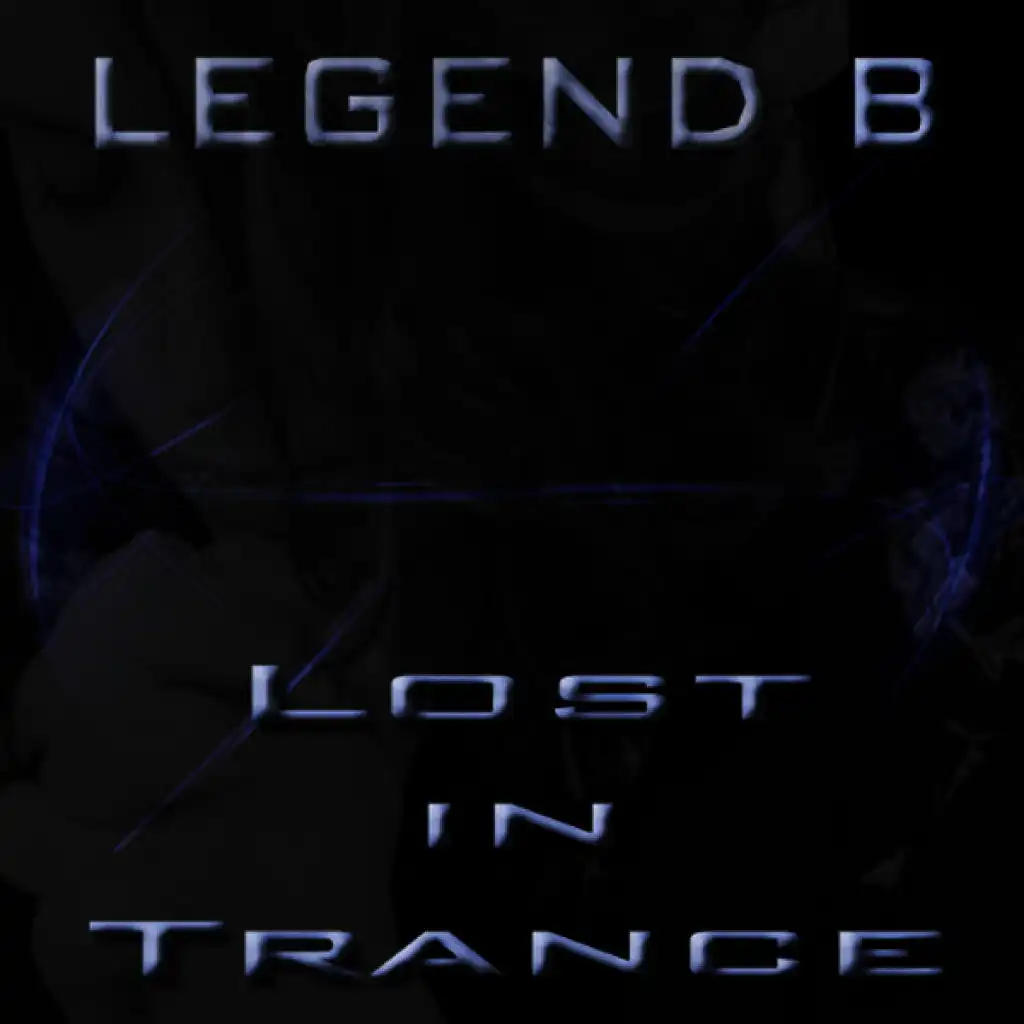 Lost in Trance