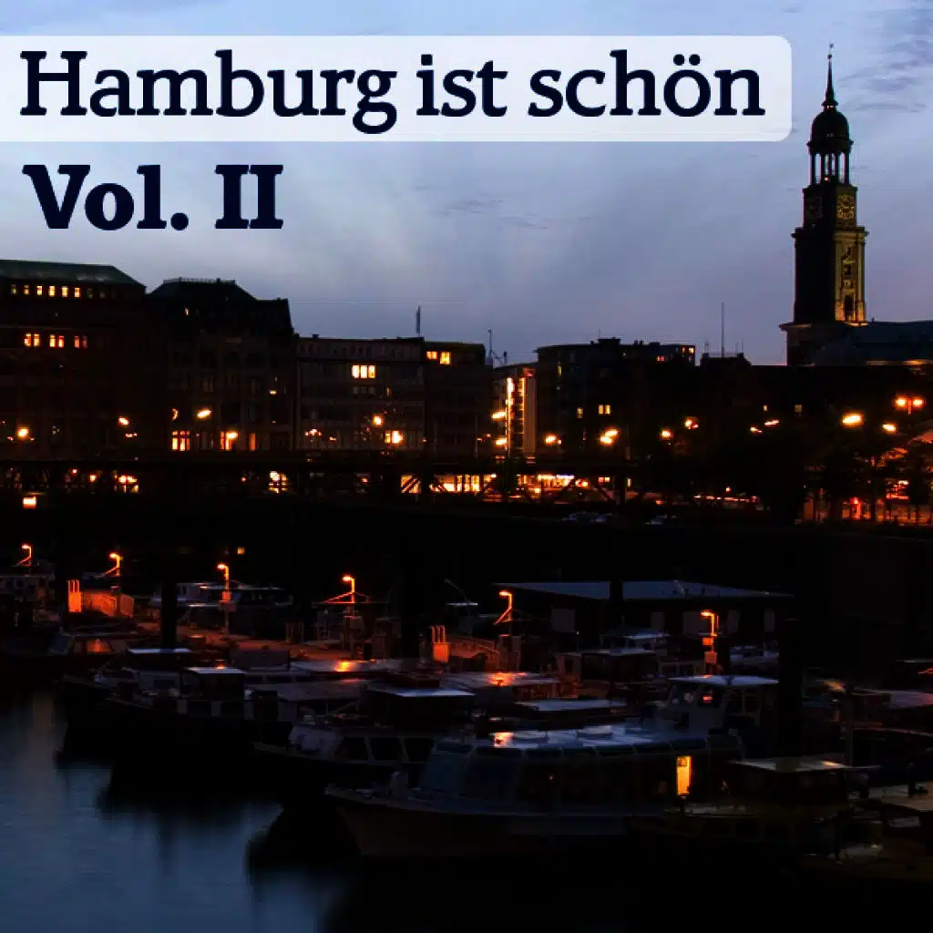 Hamburg Ist Schön - Vol. 2