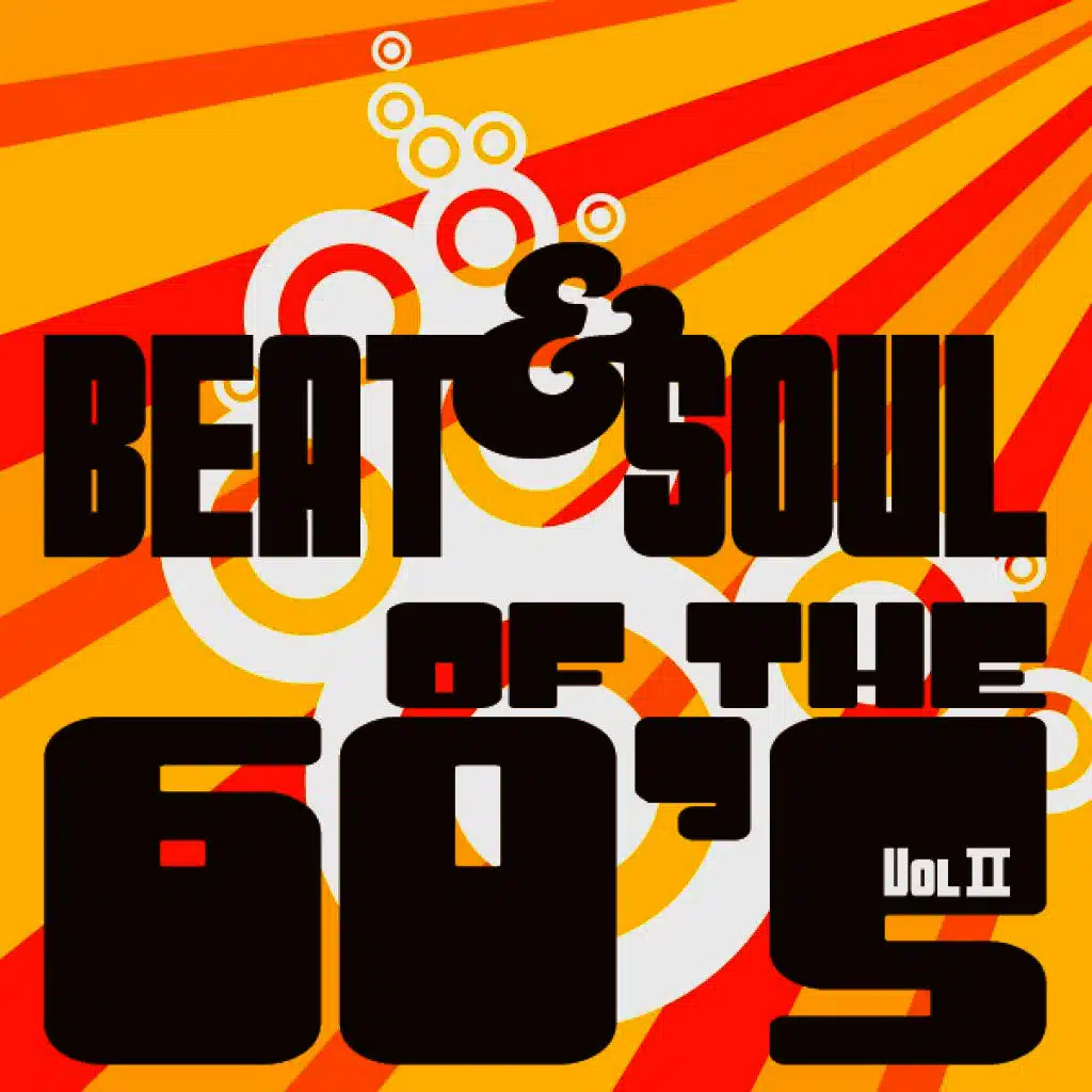 Beat & Soul of the 60's - Vol. II