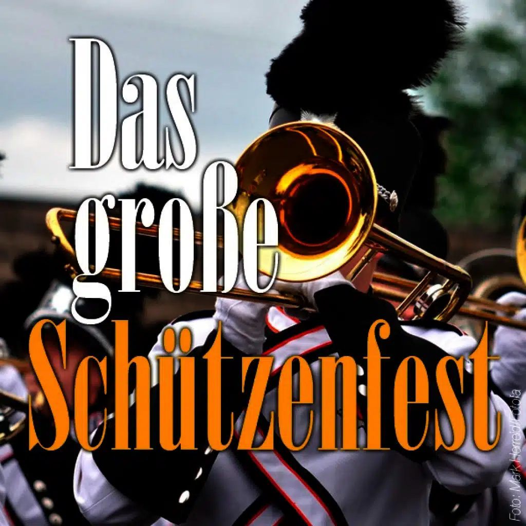Das Große Schützenfest