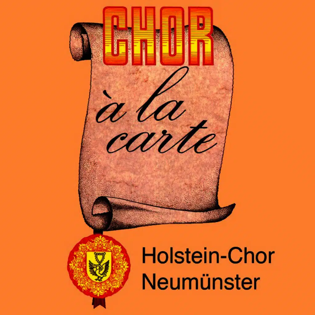 Holstein-Chor Neumünster und Orchester