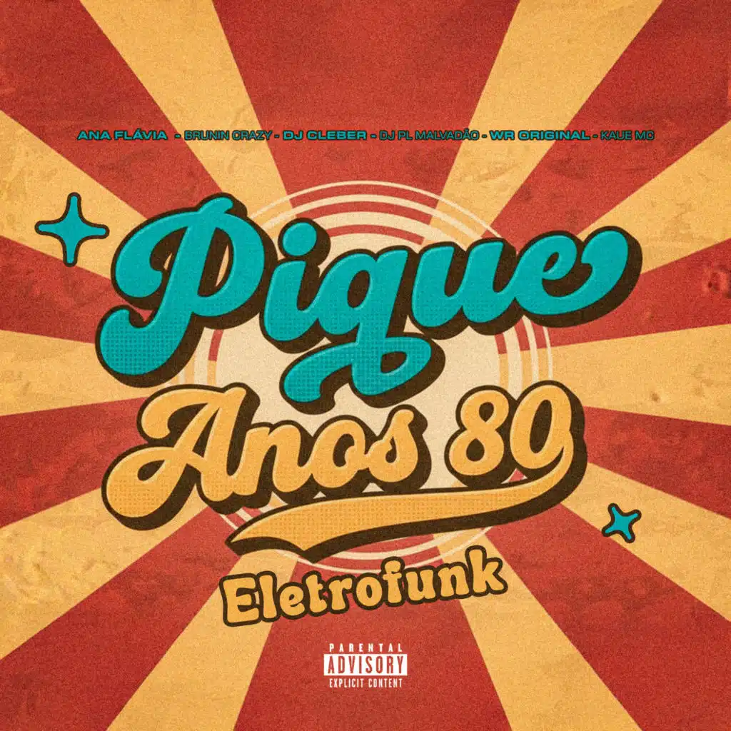 Pique Anos 80 Eletrofunk