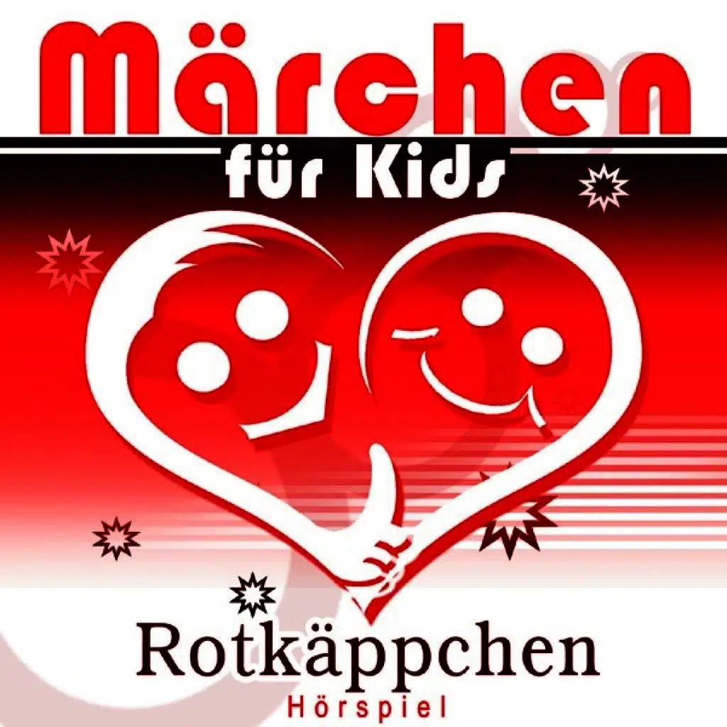 Märchen für Kids - Rotkäppchen