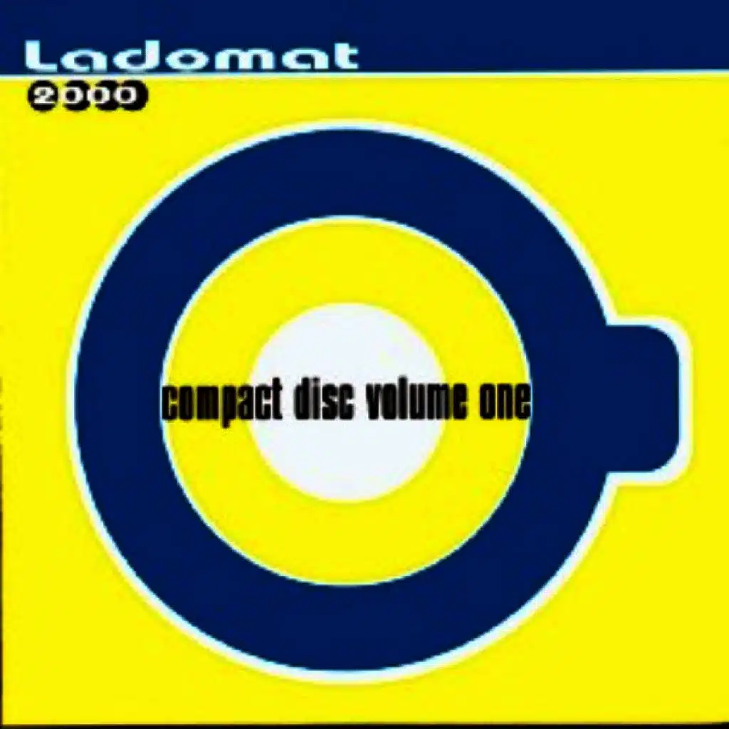 Compact Disco Volume One - Ladomat 2000