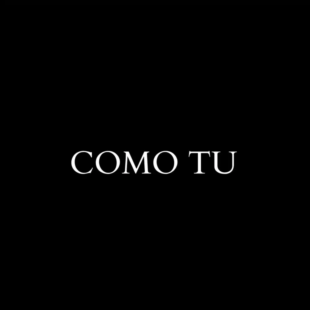 como tu (feat. Chell Dope)
