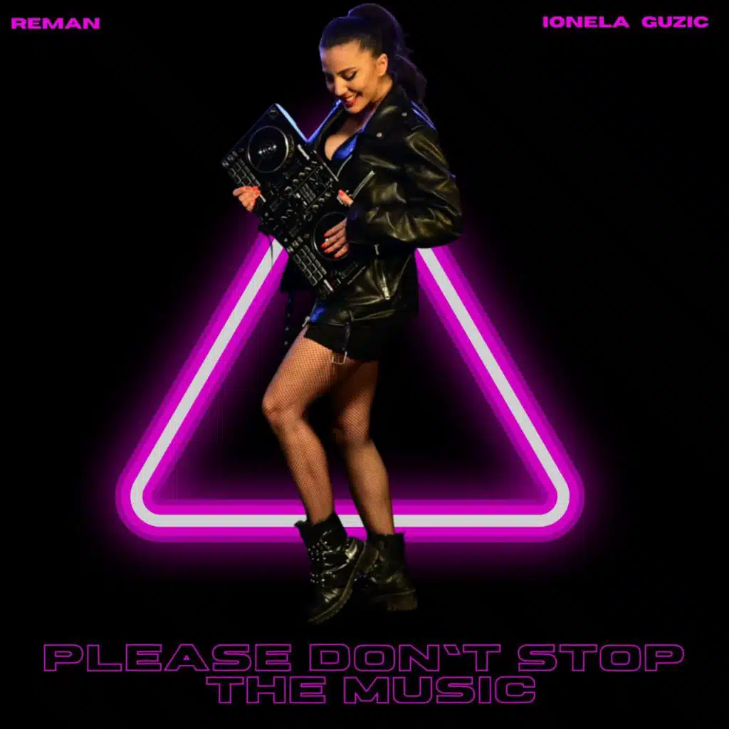 Please Don't Stop The Music