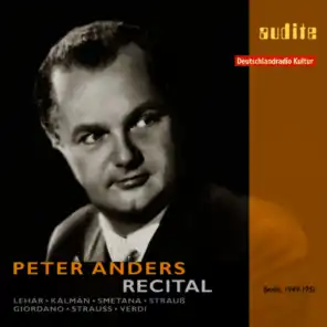 Peter Anders - Recital , RIAS-Kammerchor, RIAS-Unterhaltungsorchester and RIAS-Symphonieorchester , Ferenc Fricsay