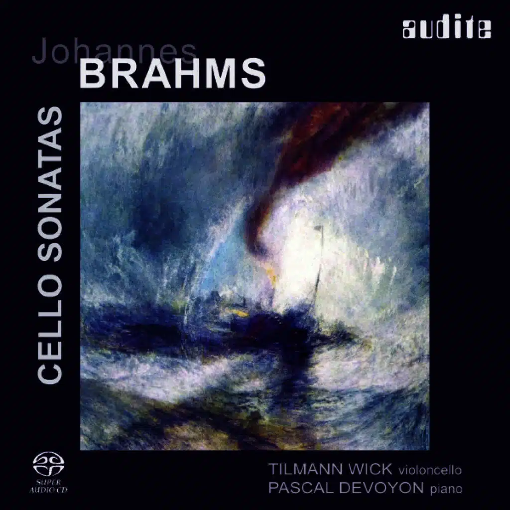 Johannes Brahms: Cello Sonatas