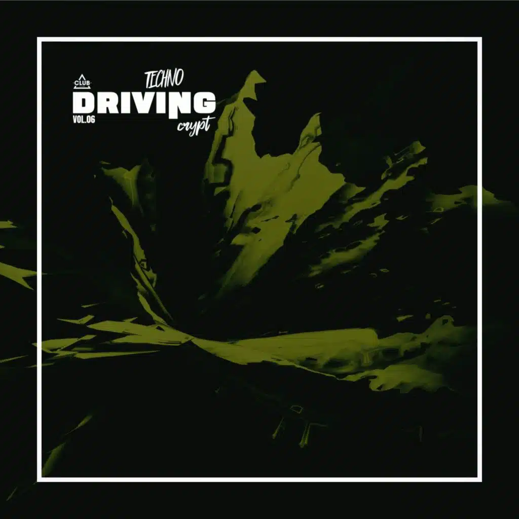 Technocrypt Driving, Vol.06