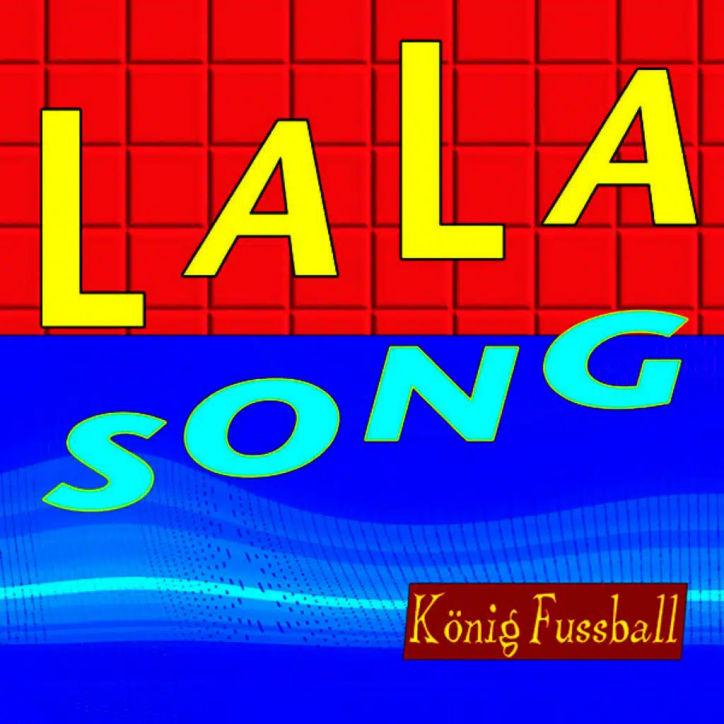 Lala Song