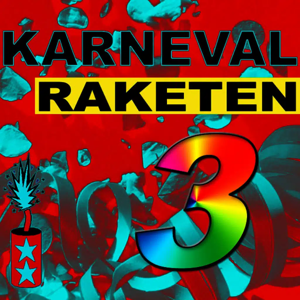Karneval Raketen Vol. 3