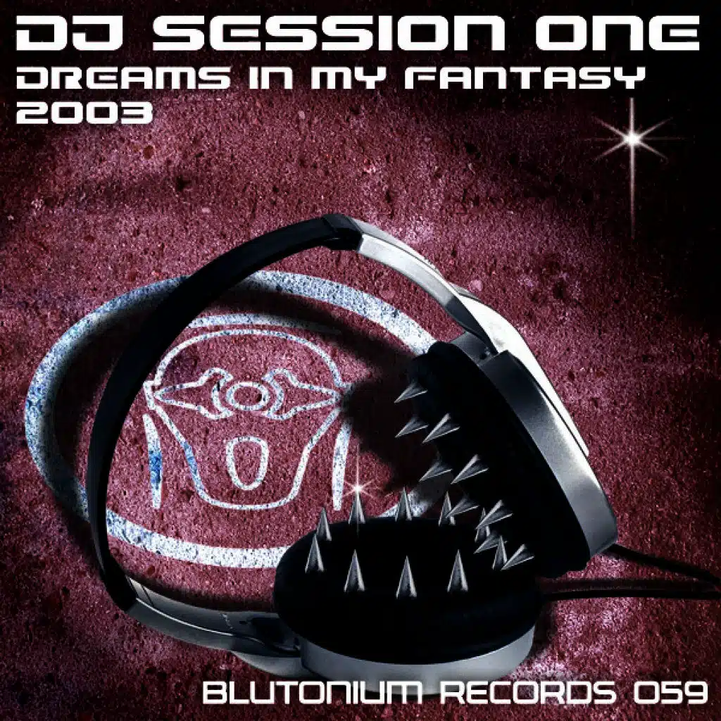 Dreams in My Fantasy 2003 (Original Club Mix)