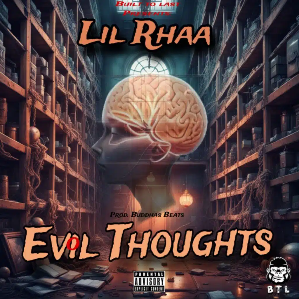Evil Thoughts (feat. Buddhas Beats)