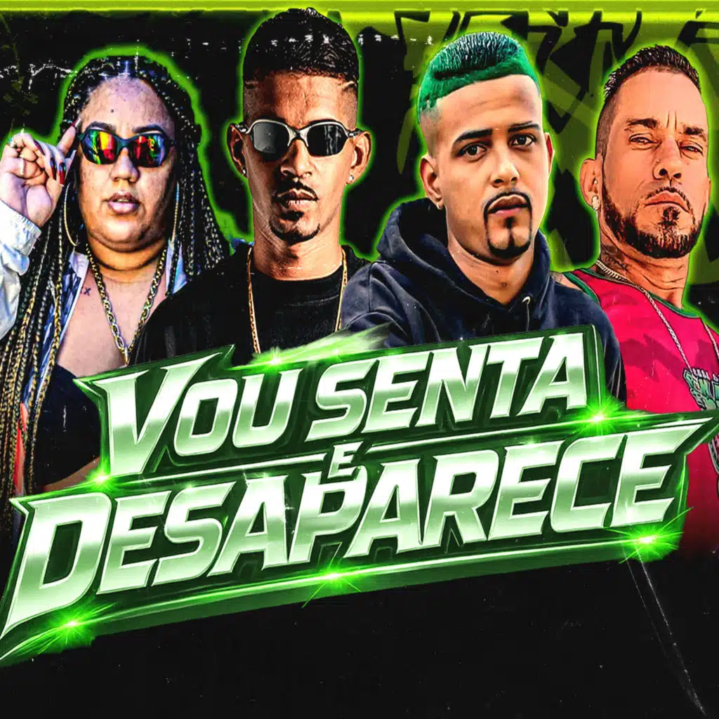 Vou Senta e Desaparece
