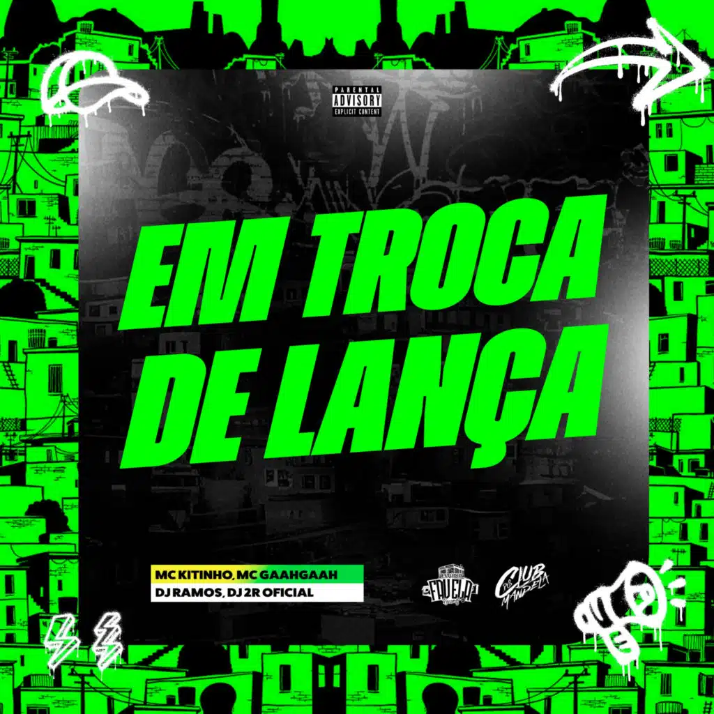 Em Troca De Lança (feat. Club dos Mandela)