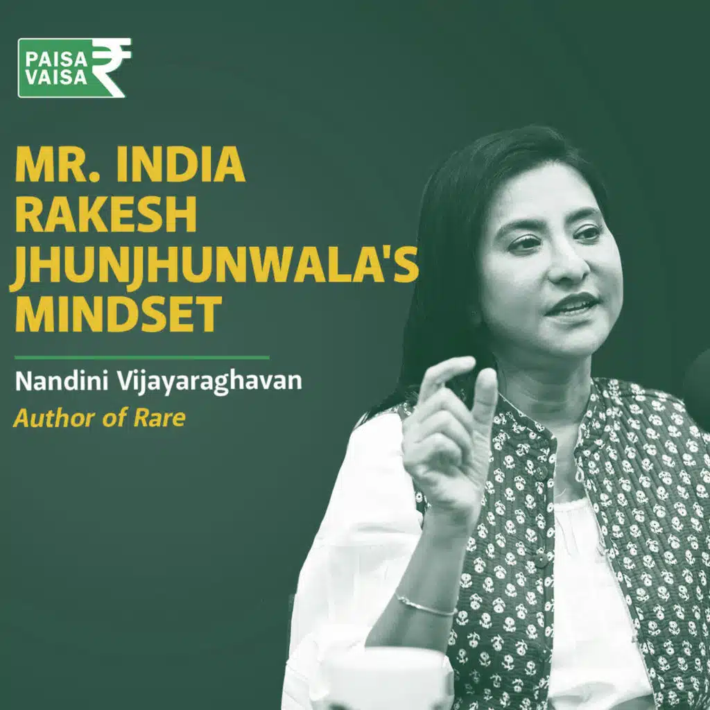 The Long-Term Thinking Behind One of India’s Greatest Investors | Paisa Vaisa | Anupam Gupta