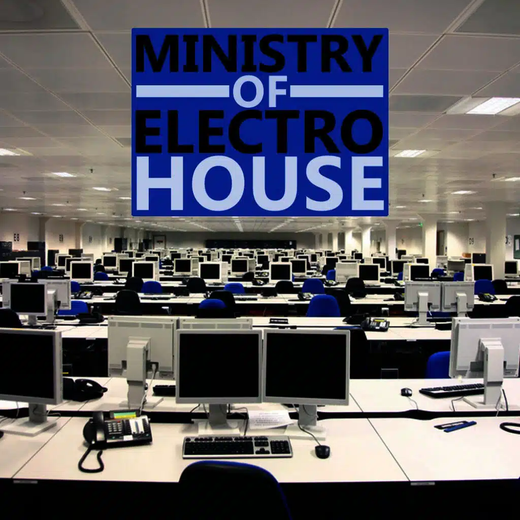 Ministry of Electro House Vol.01