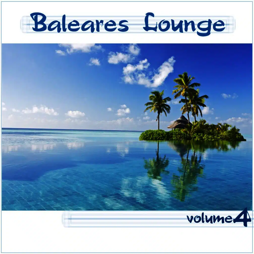 Baleares Lounge Vol. 4