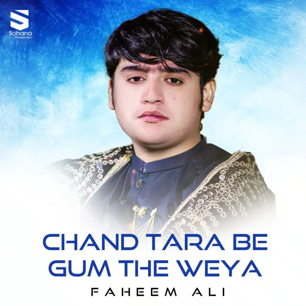 Chand Tara Be Gum The Weya